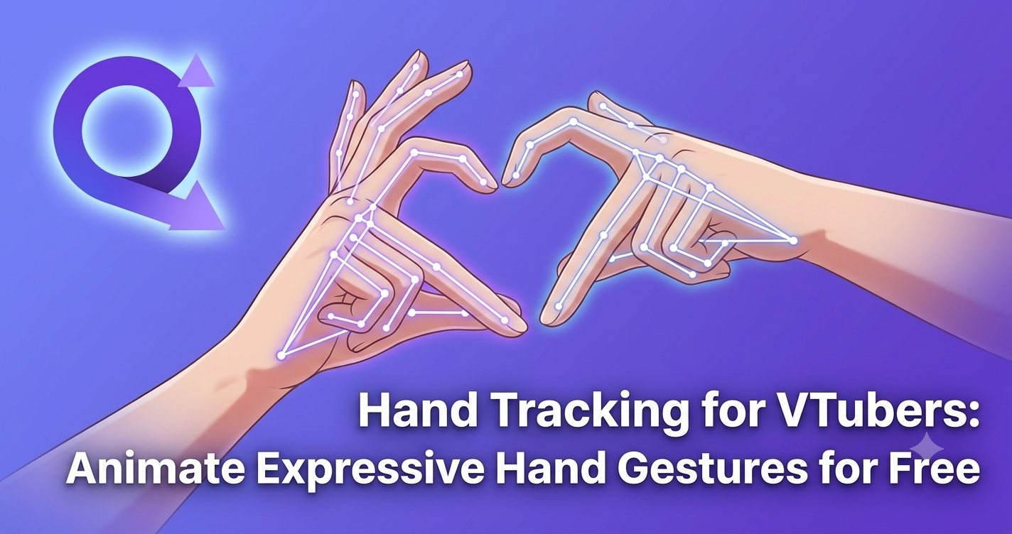 Hand Tracking for VTubers: Animate Expressive Hand Gestures for Free