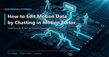 How to Edit Motion Data by Chatting in Motion Editor